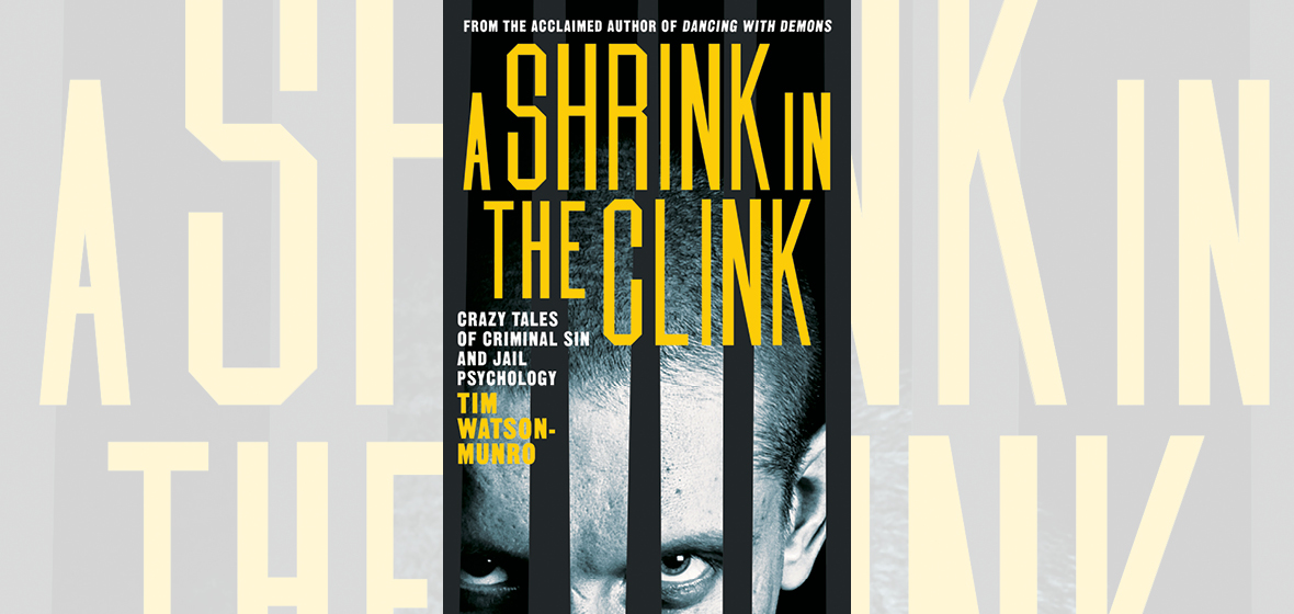 A shrink in the clink