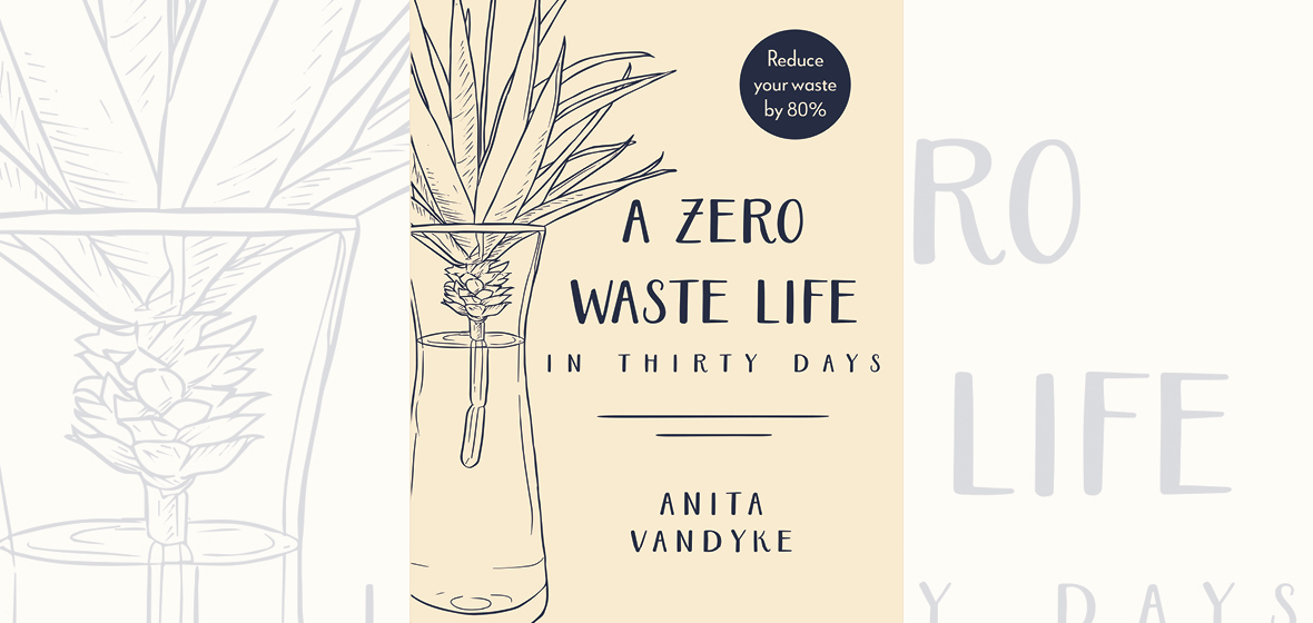 A zero waste life