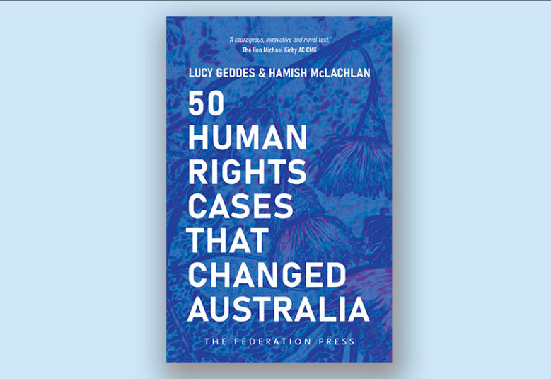 Cover of the book 50 Human Rights Cases that Changed Australia