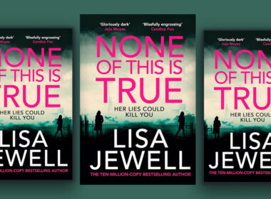 cover of None of This is True by Lisa Jewell